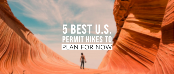 5 Best U.S. Permit Hikes to Plan For Now