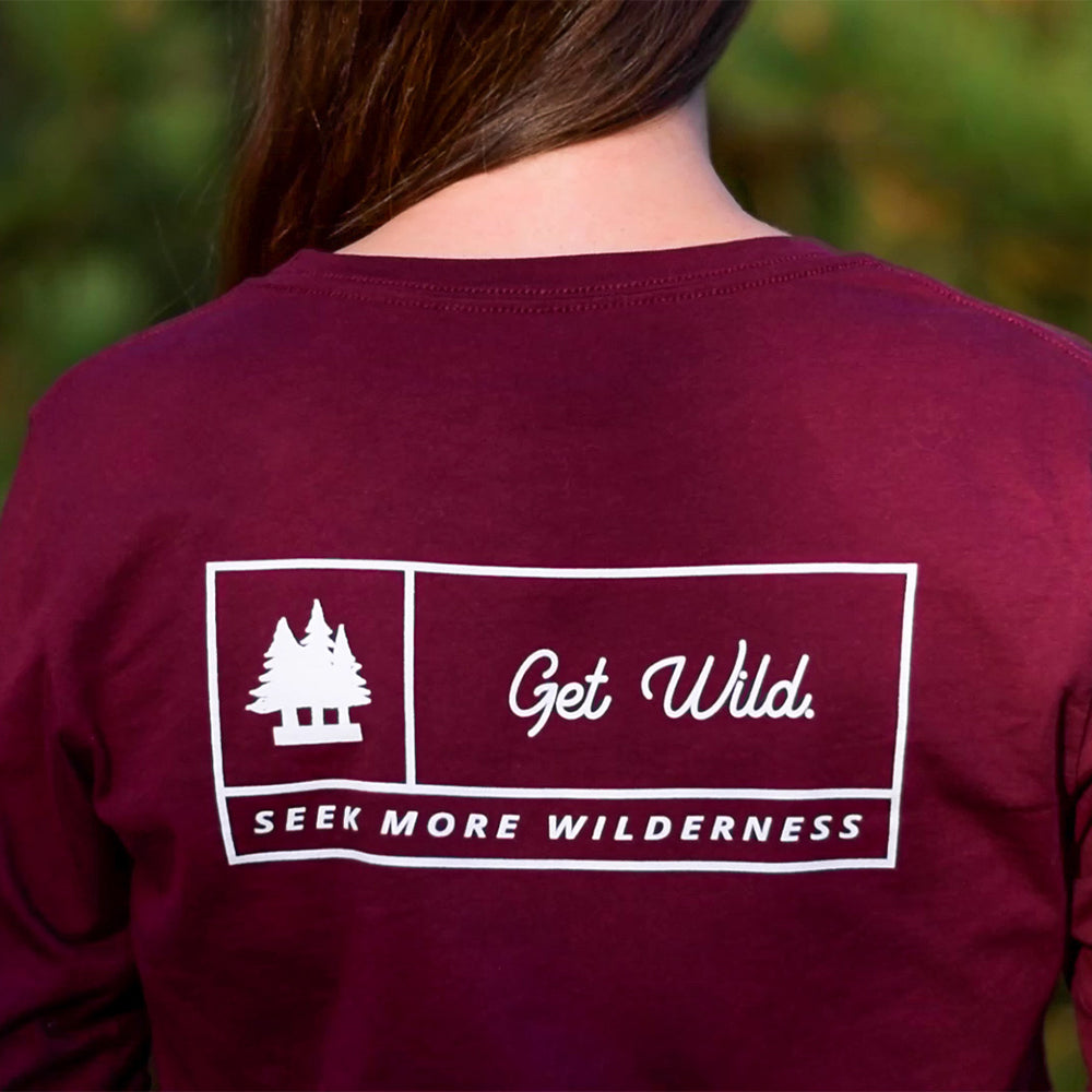 Get Wild Long Sleeve Shirt | Seek More Wilderness